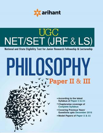 Arihant UGC NET/SET (JRF and LS) PHILOSOPHY Paper II and III
